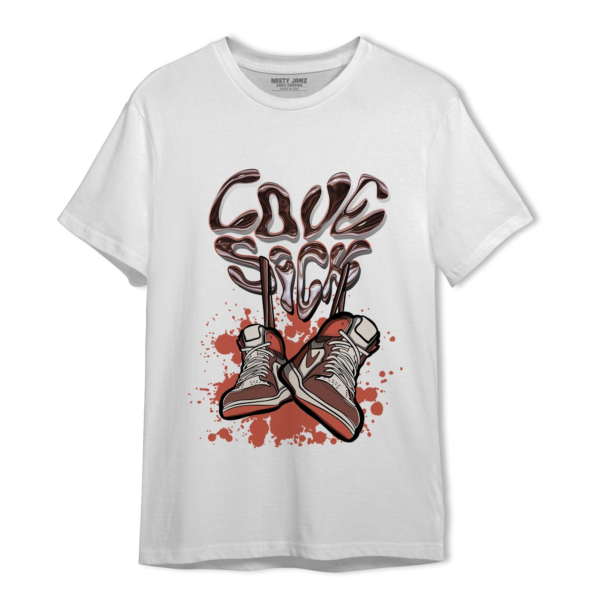 High OG Dusted Clay 1s T Shirt Match Sneaker Love Sick - NastyJamz