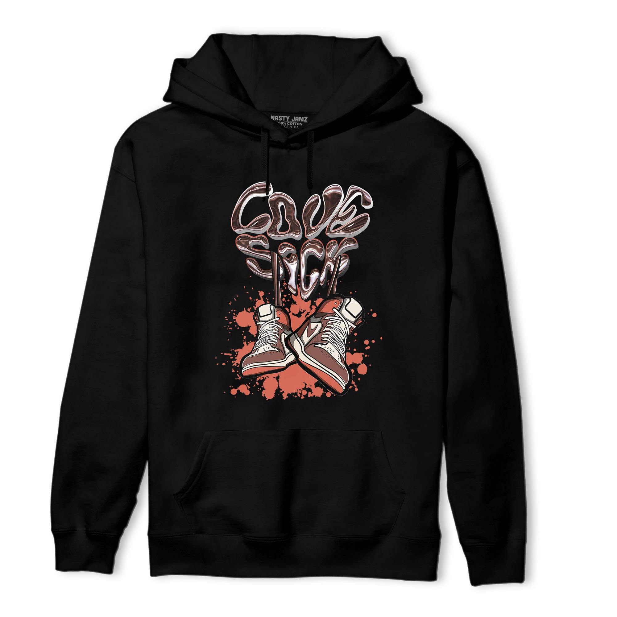 High OG Dusted Clay 1s Hoodie Match Sneaker Love Sick - NastyJamz