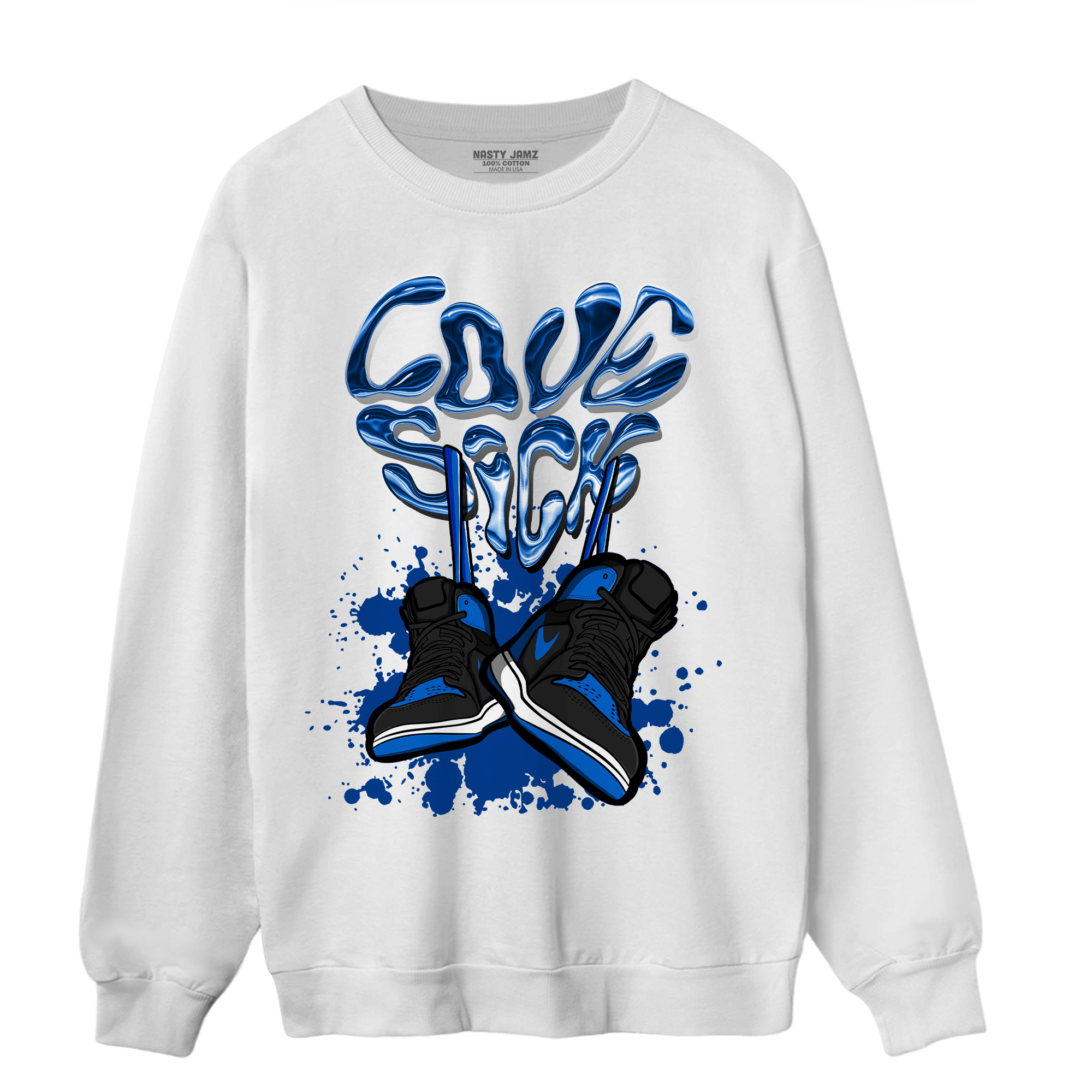 Royal Reimagined 1s Sweatshirt Match Sneaker Love Sick - NastyJamz