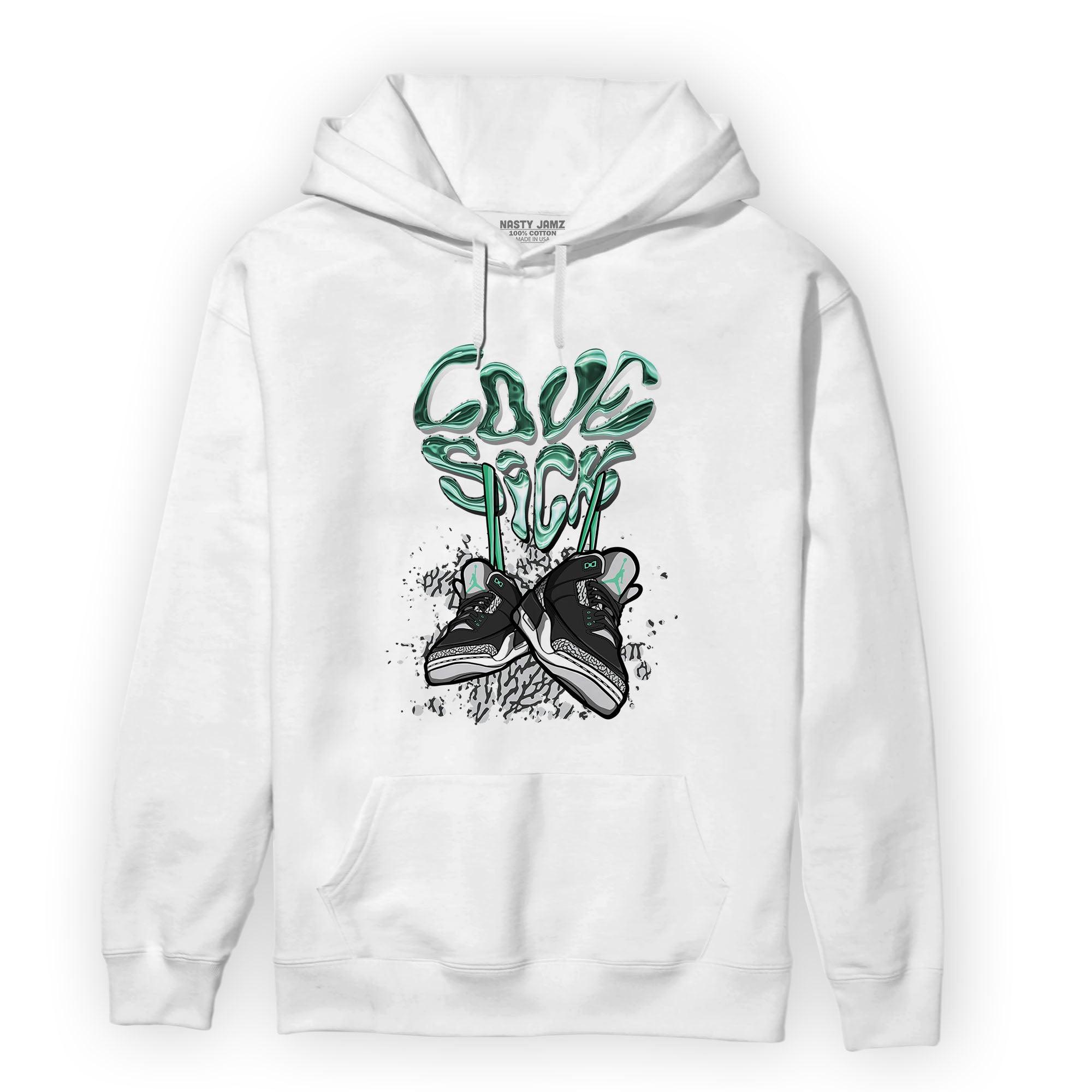 Green Glow 3s Hoodie Match Sneaker Love Sick - NastyJamz