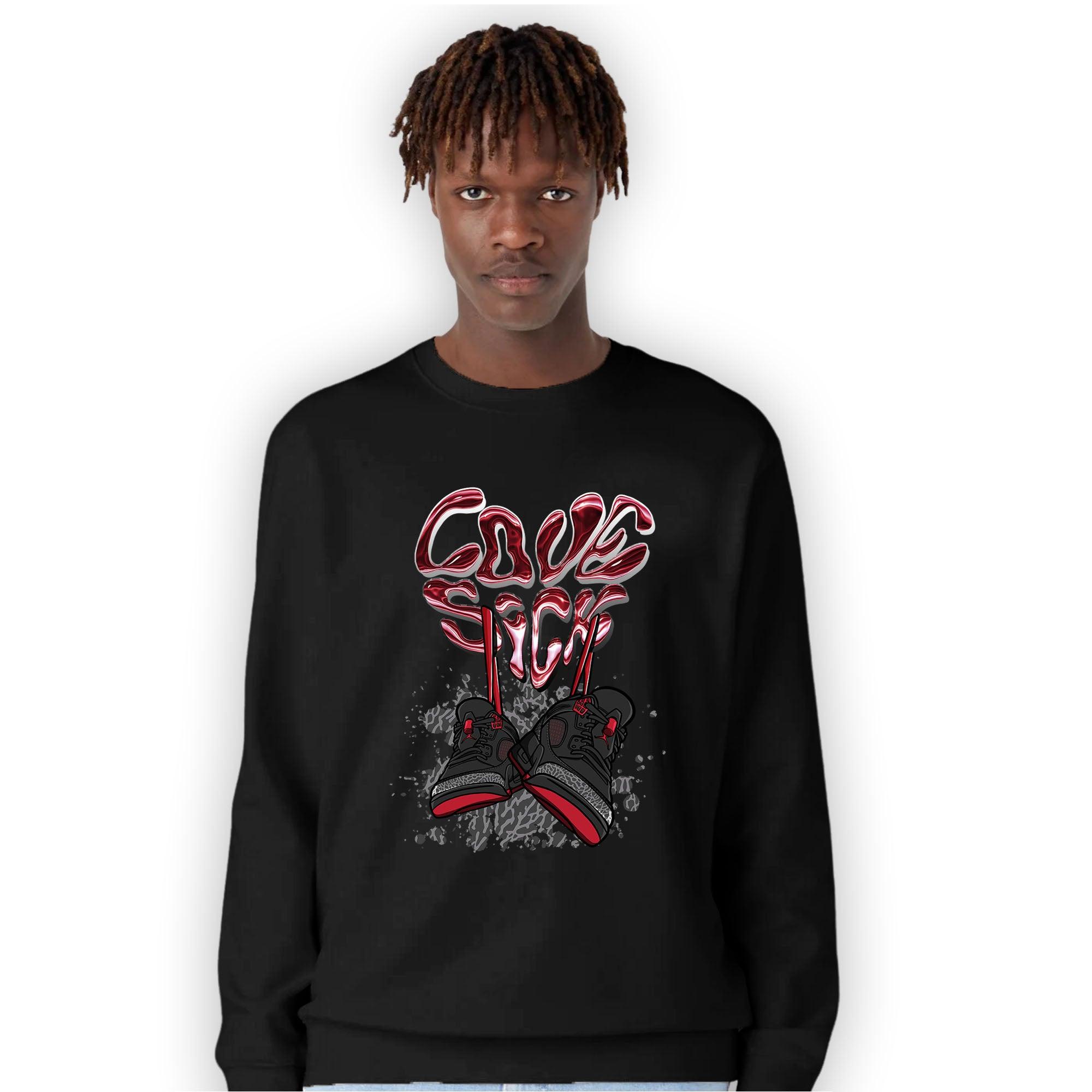Spizike Low Bred Sweatshirt Match Sneaker Love Sick - NastyJamz