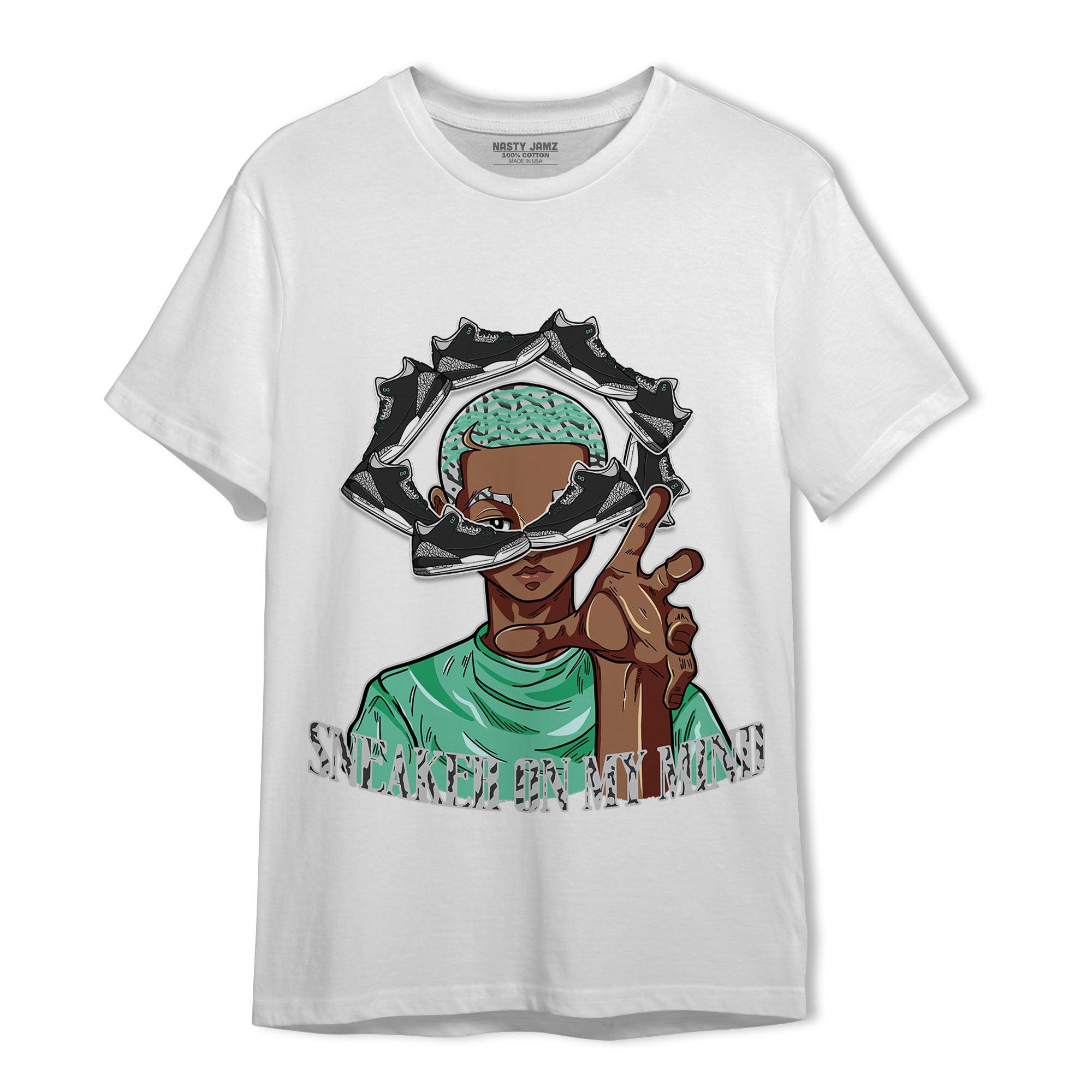 Green Glow 3s T Shirt Match Sneaker On My Mind - NastyJamz