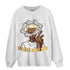 Sail 4s Sweatshirt Match Sneaker On My Mind - NastyJamz