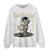 Gratitude 11s Sweatshirt Match Take &