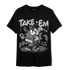 Off Noir 3s T Shirt Match Take &