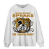 Wheat 13s Sweatshirt Match When Money Speaks Ber - NastyJamz