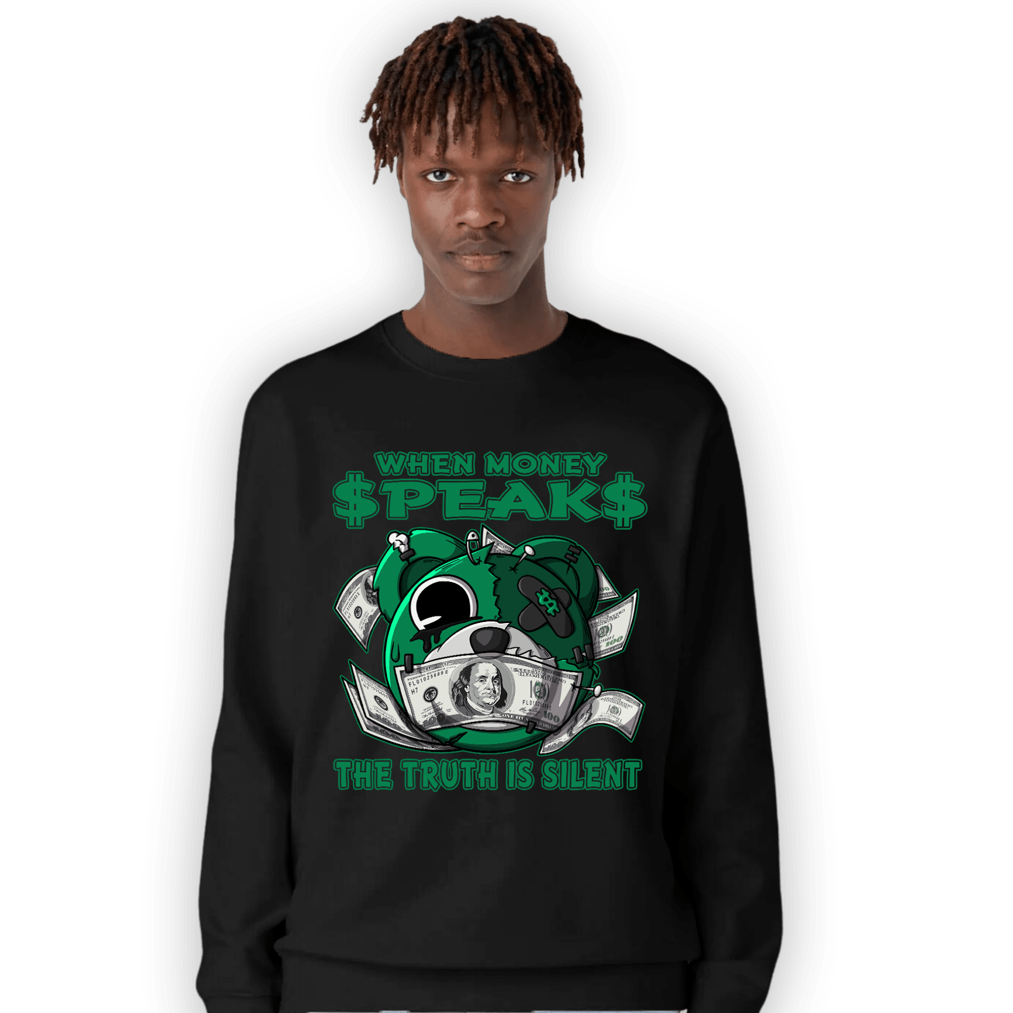 Celtic Lucky Green 1s Sweatshirt Match When Money Speaks Ber - NastyJamz