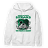 Celtic Lucky Green 1s Hoodie Match When Money Speaks Ber - NastyJamz