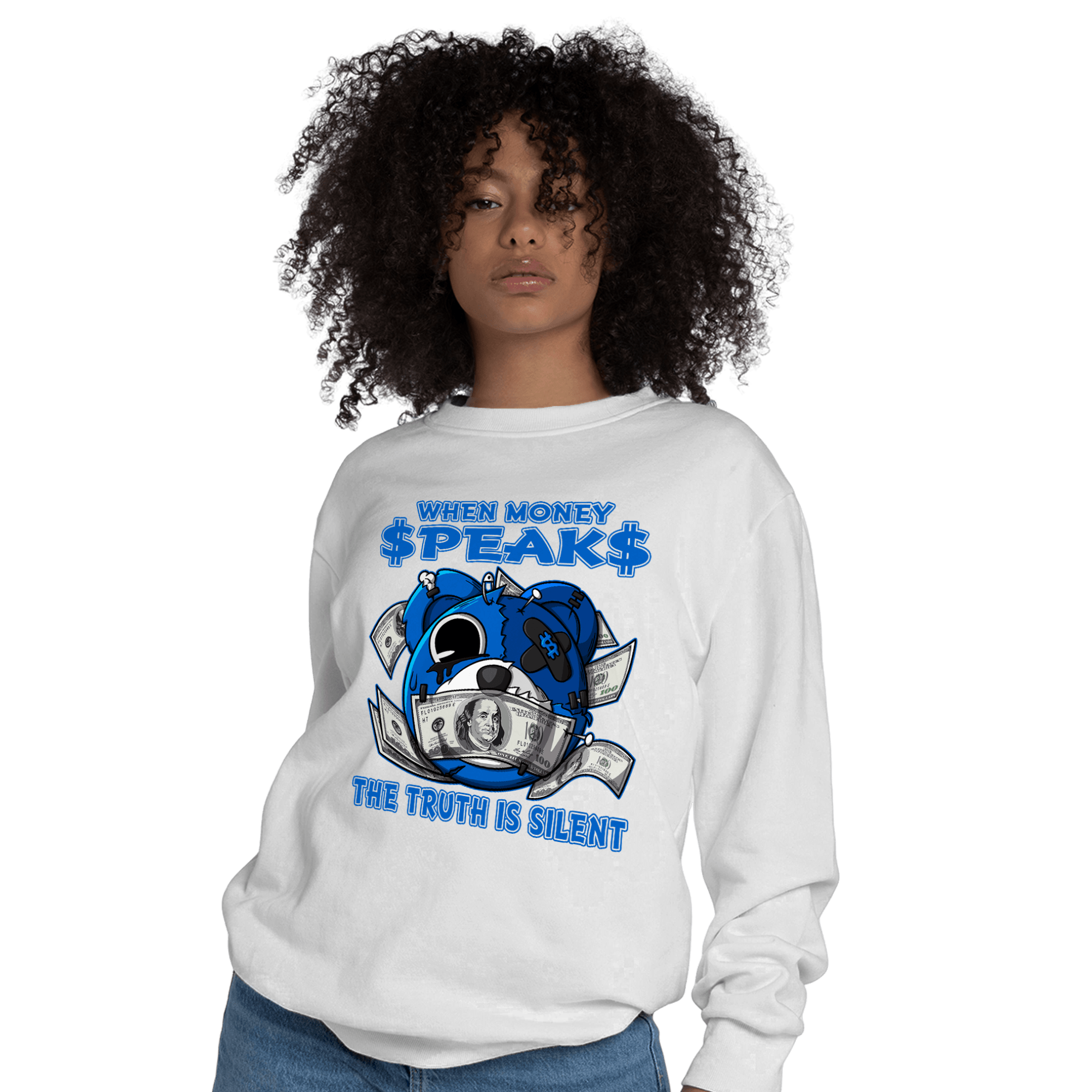 Royal Reimagined 1s Sweatshirt Match When Money Speaks Ber - NastyJamz