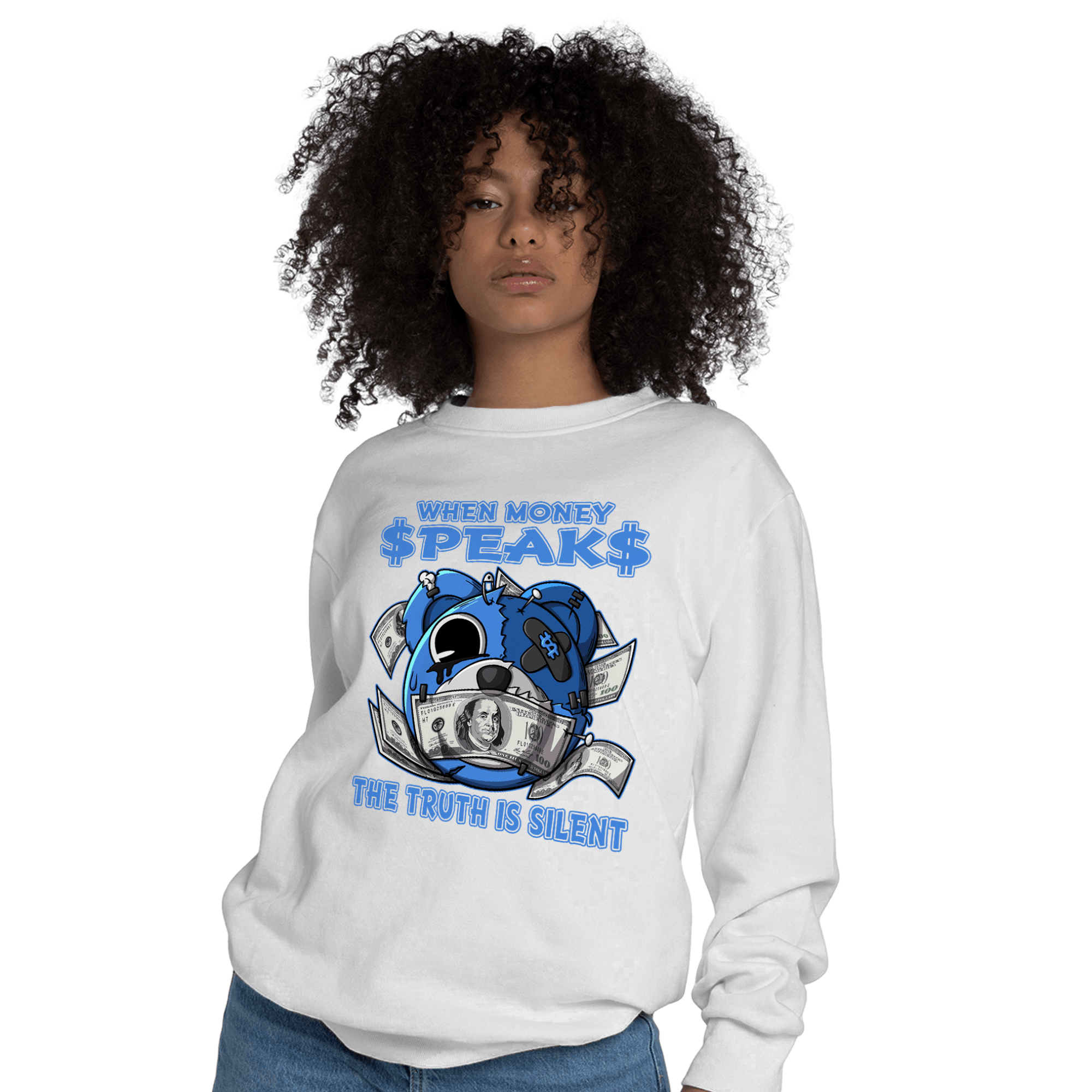 University Blue Toe 1s Sweatshirt Match When Money Speaks Ber - NastyJamz