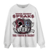 Burgundy 5s Sweatshirt Match When Money Speaks Ber - NastyJamz