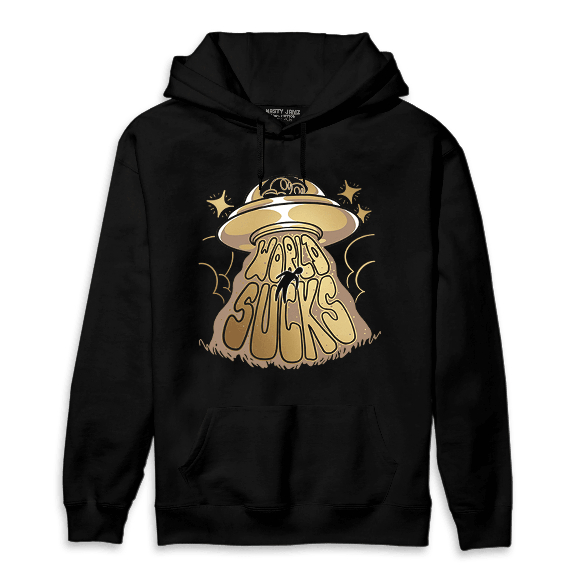 High OG Metallic Gold 1s Hoodie Match World Sucks - NastyJamz