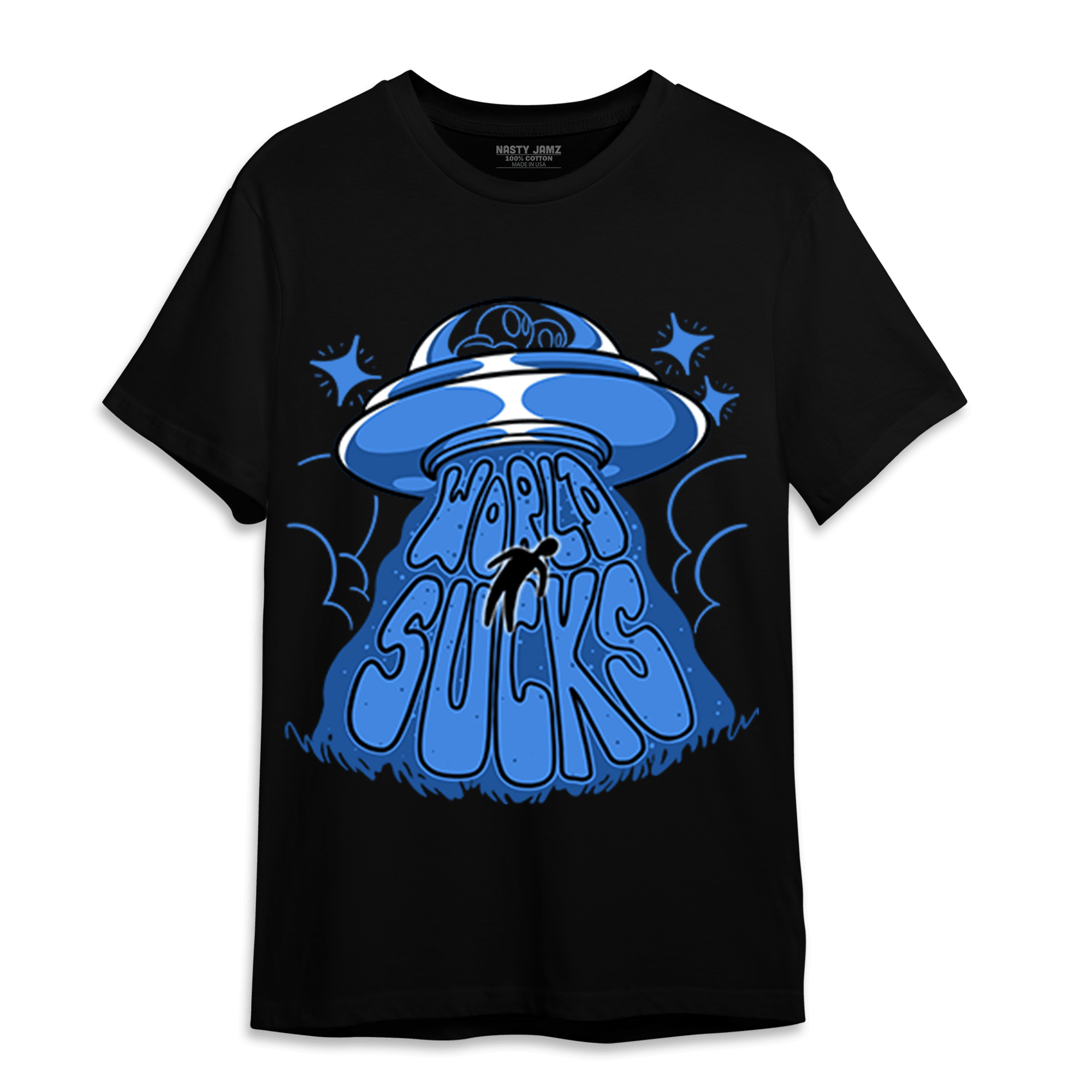 University Blue Toe 1s T Shirt Match World Sucks - NastyJamz