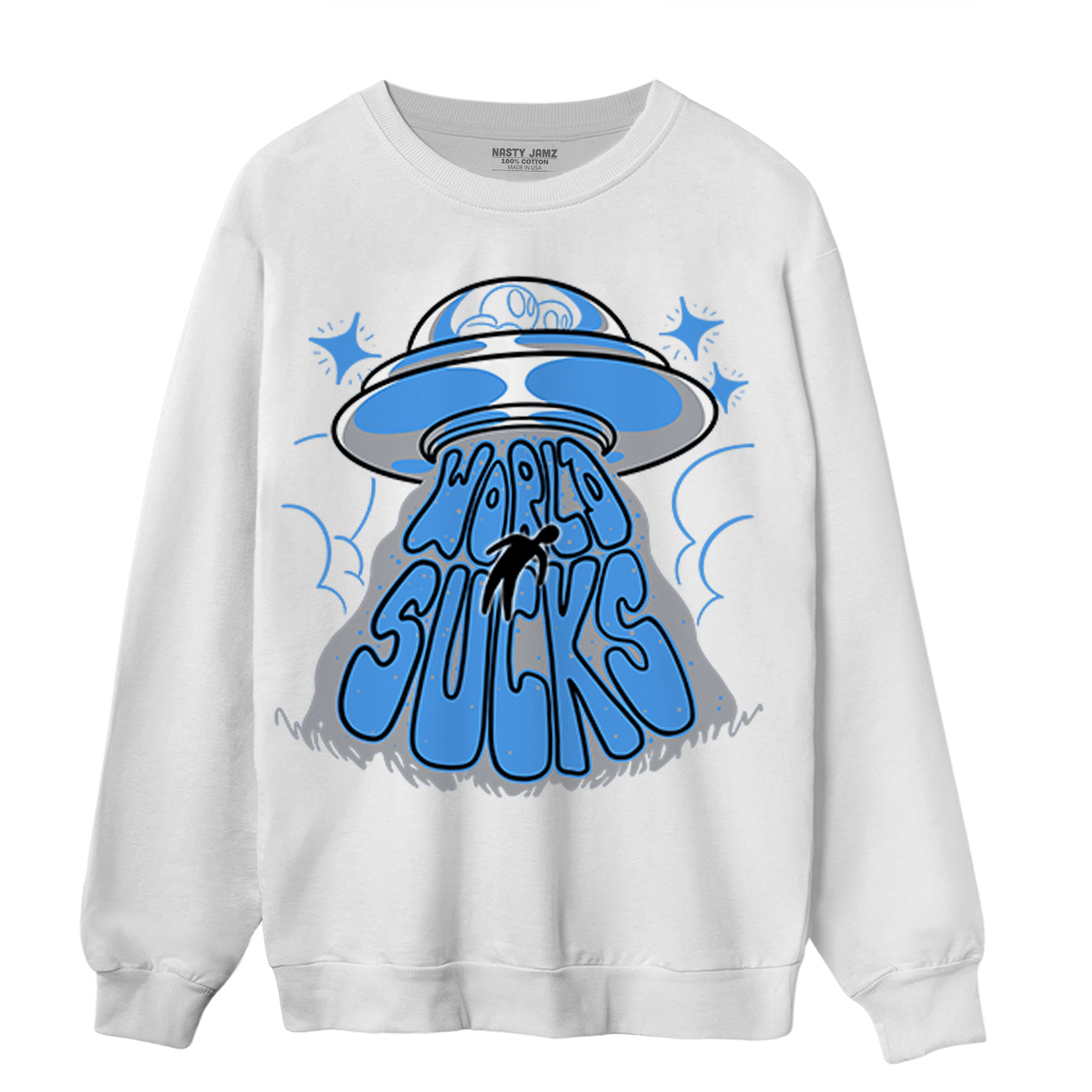 University Blue 5s Sweatshirt Match World Sucks - NastyJamz