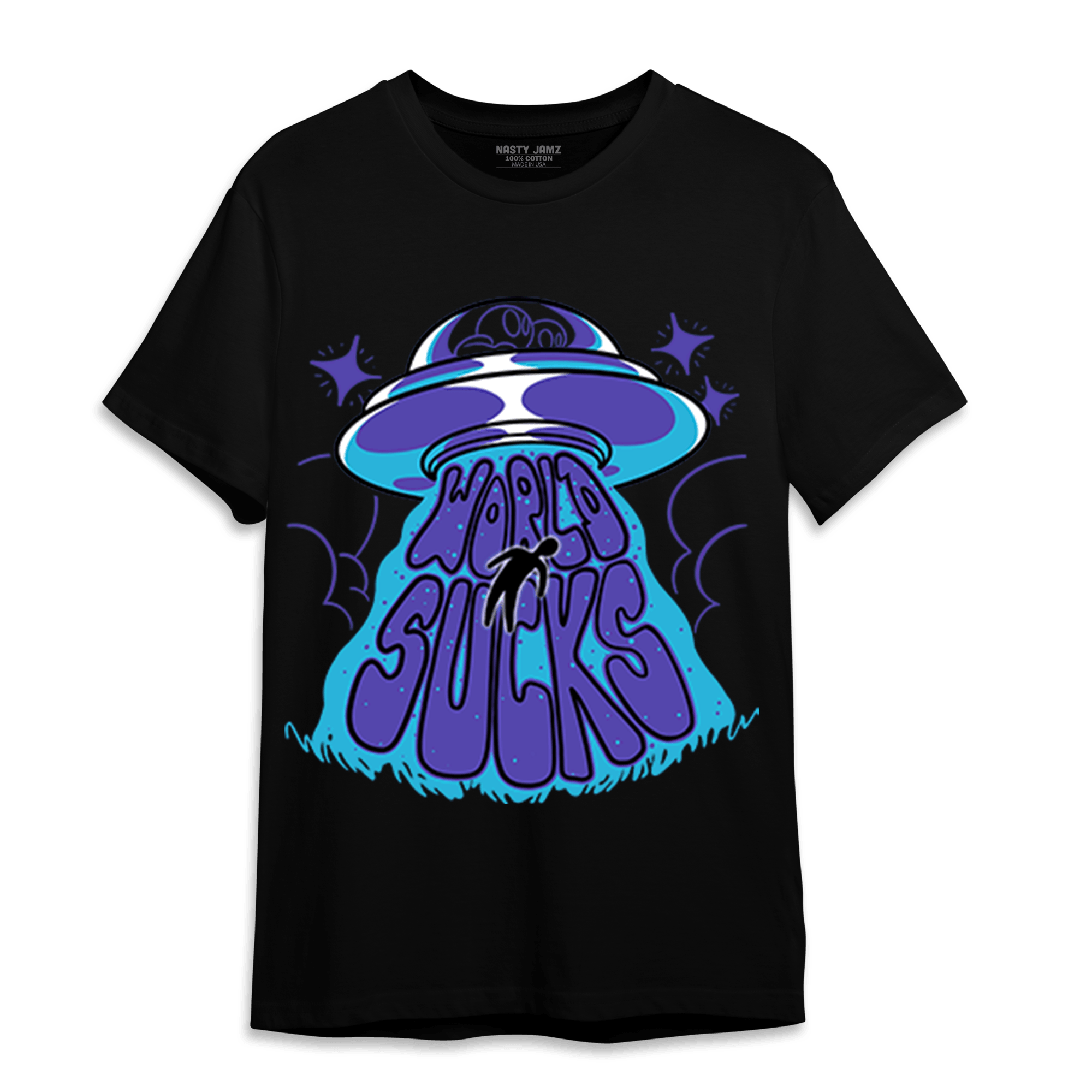 Aqua 6s T Shirt Match World Sucks - NastyJamz