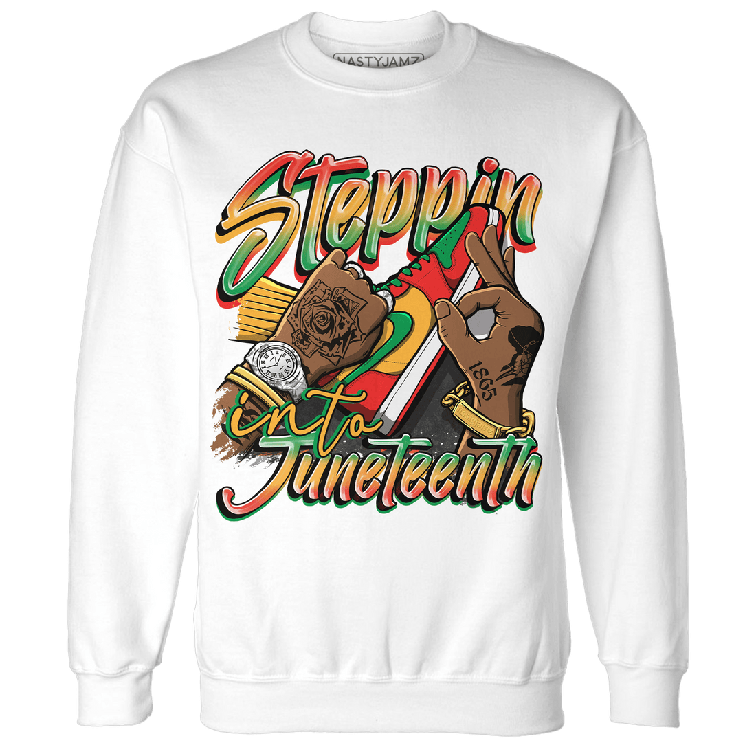 Step Into Juneteeth Sweatshirt - NastyJamz