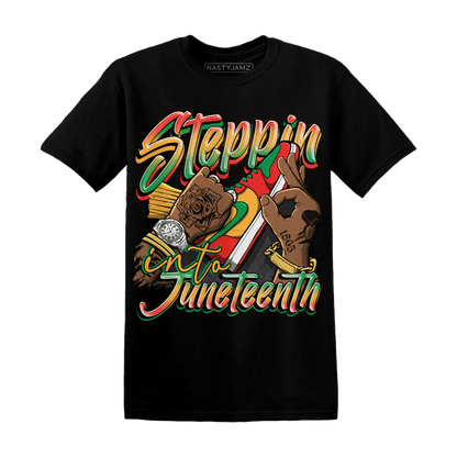 Step Into Juneteeth T Shirt - NastyJamz