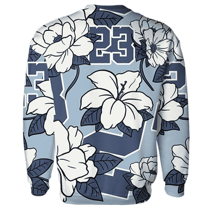Mid Diffused Blue Grey 1s Sweatshirt Match 23 Floral 3D All-Over Print Flower - NastyJamz