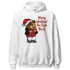 Black-Toe-Reimagined-1s-NastyJamz-Hoodie-Match-Merry-Whatever