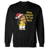 Yellow-Ochre-6s-NastyJamz-Sweatshirt-Match-Merry-Whatever