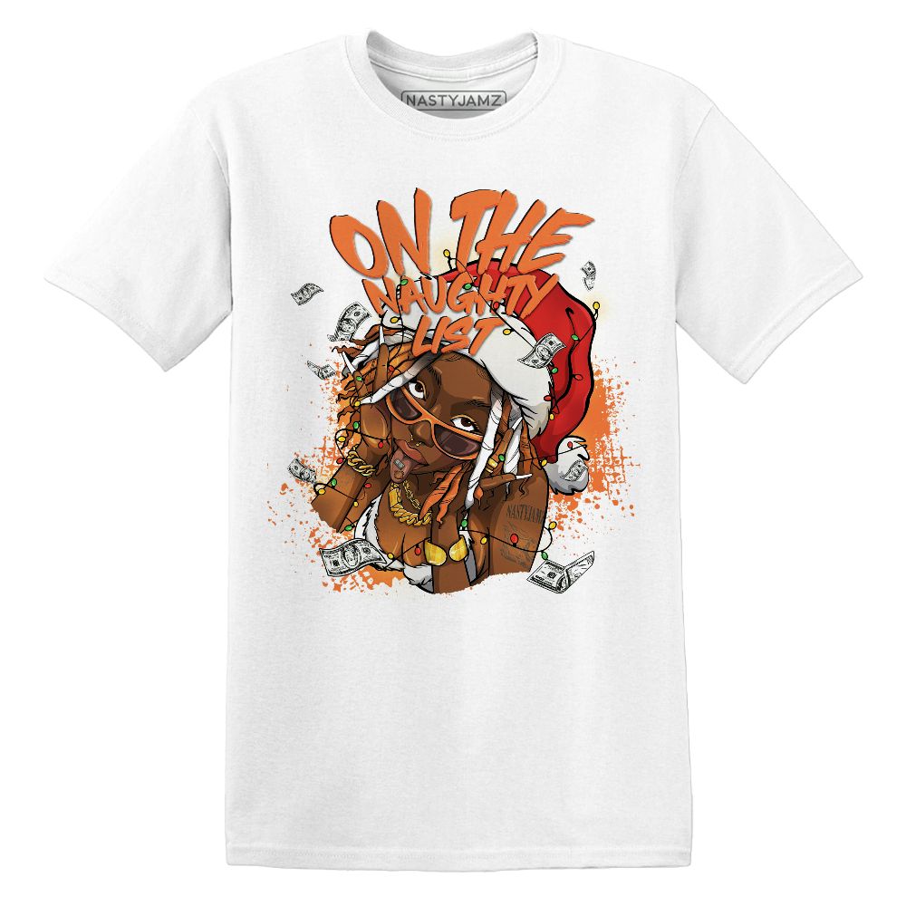 AM-TW-White-Orange-NastyJamz-T-Shirt-Match-Xmas-Naughty-List