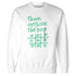 Green-Glow-3s-NastyJamz-Sweatshirt-Match-Think-Outside-The-Box