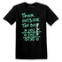 Think Outside The Box AJ 1 Green Glow NastyJamz Website T-Shirt 2D