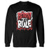 Black-Toe-Reimagined-1s-NastyJamz-Sweatshirt-Match-Born-To-Rule