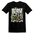 Born To Rule AJ 1 Medium Olive NastyJamz Website T-Shirt 2D