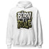 Medium-Olive-1s-NastyJamz-Hoodie-Match-Born-To-Rule