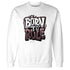 Burgundy-Crush-3s-NastyJamz-Sweatshirt-Match-Born-To-Rule