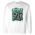 Green-Glow-3s-NastyJamz-Sweatshirt-Match-Born-To-Rule