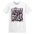Born To Rule AJ 4 Orchid NastyJamz Website T-Shirt 2D