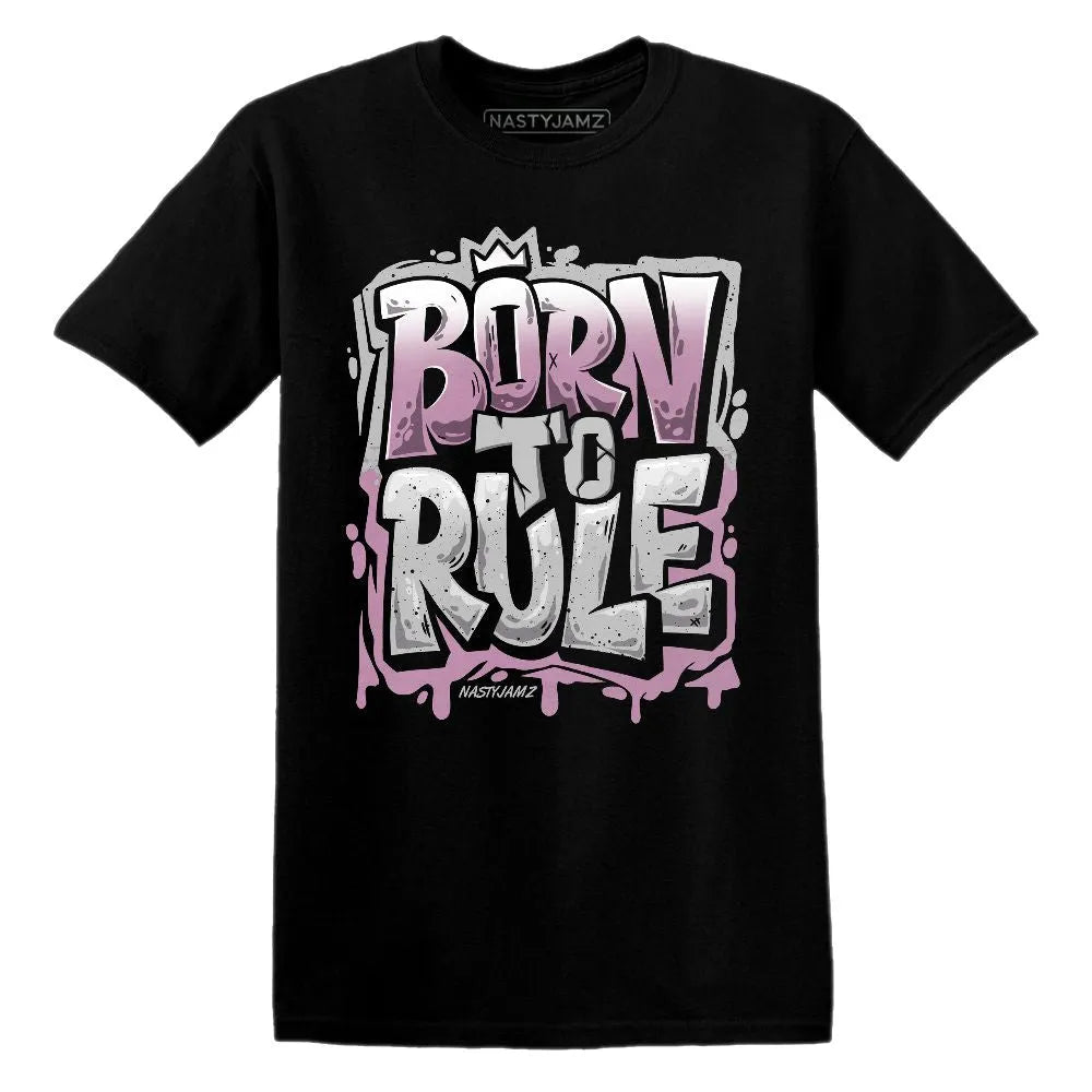 Born To Rule AJ 4 Orchid NastyJamz Website T-Shirt 2D