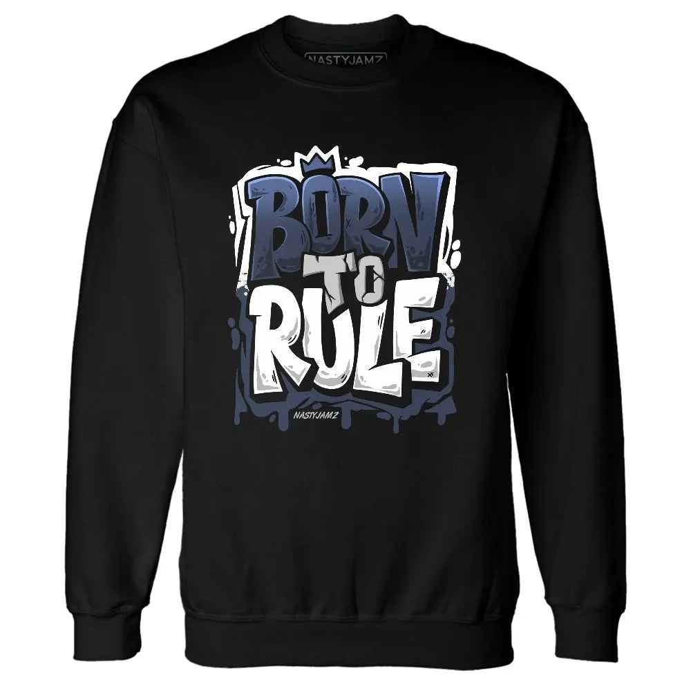 White-Navy-6s-NastyJamz-Sweatshirt-Match-Born-To-Rule