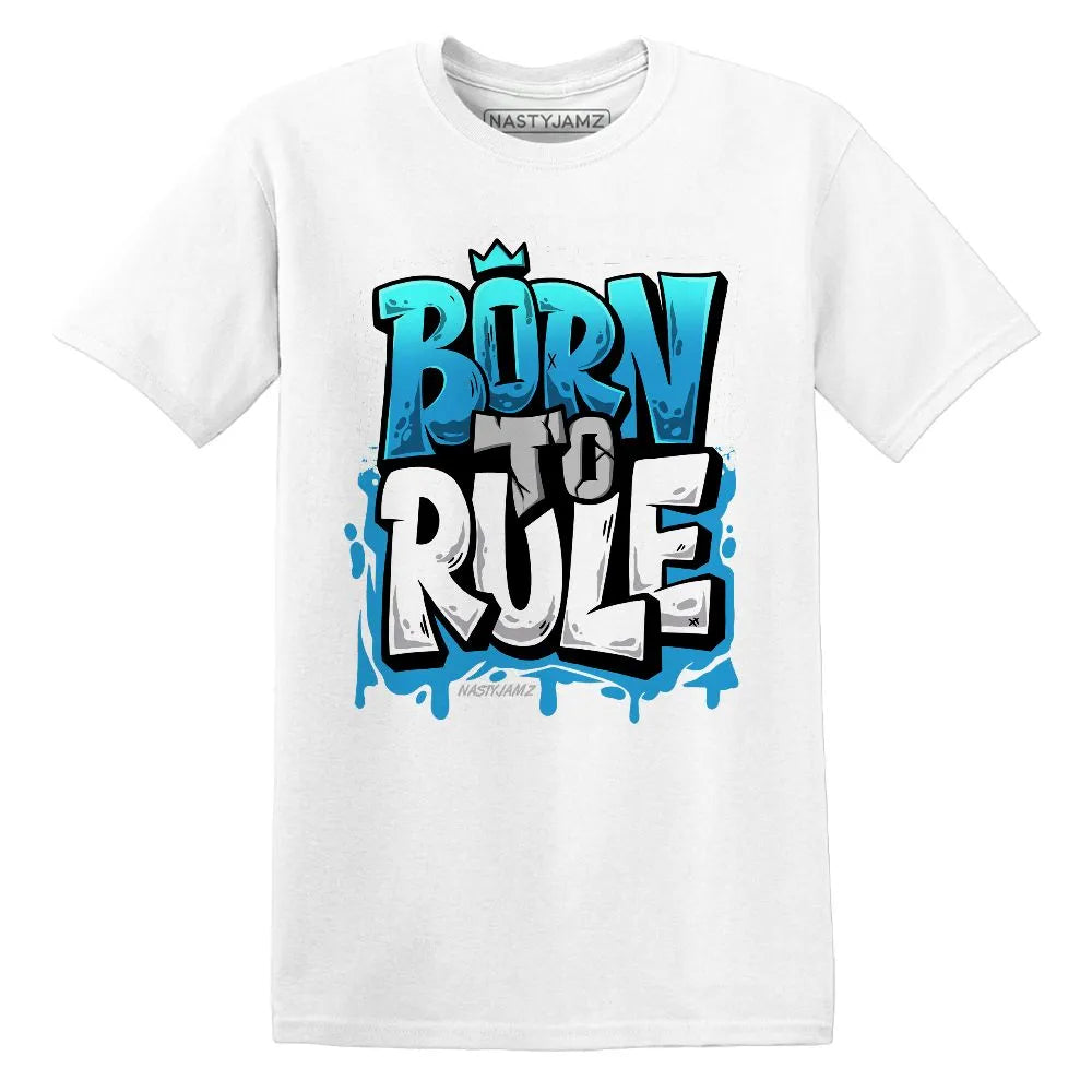Born To Rule AJ 9 Powder Blue NastyJamz Website T-Shirt 2D