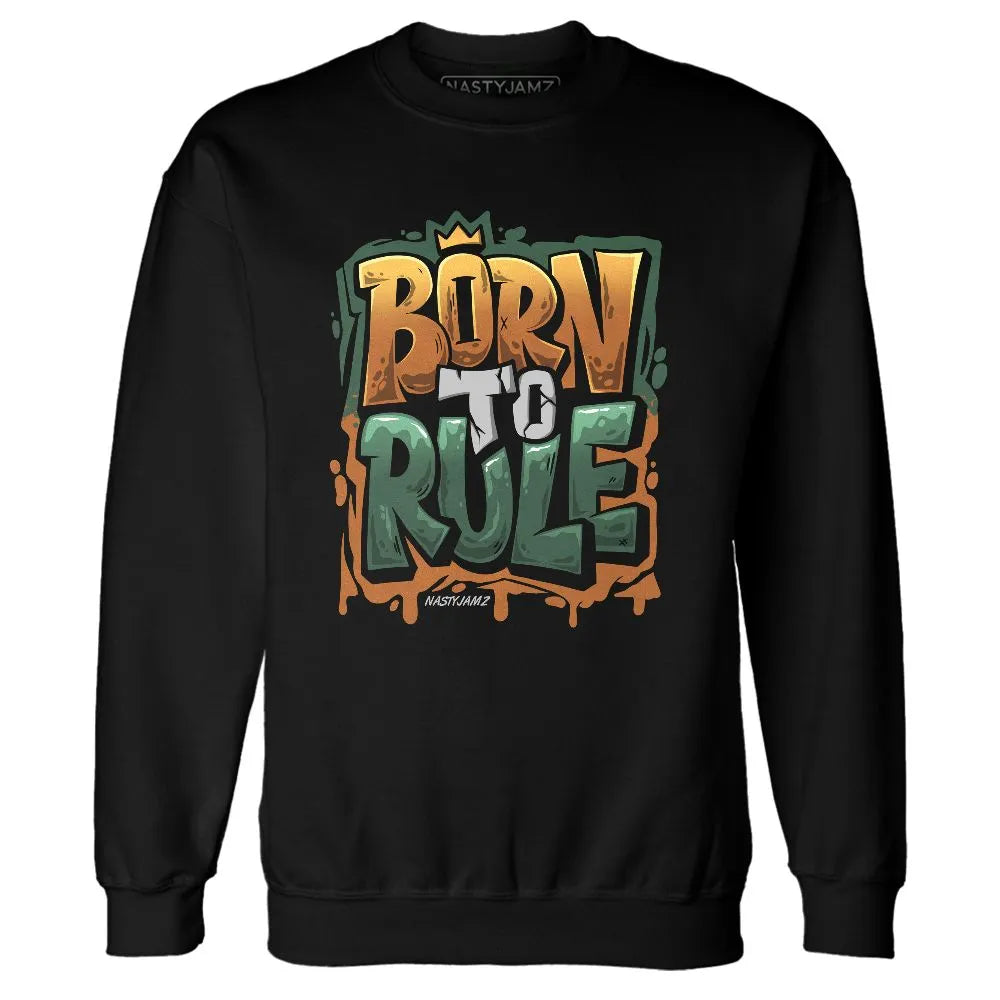 Dunk-Ceramic-NastyJamz-Sweatshirt-Match-Born-To-Rule