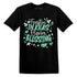 Kicks Feasting.AJ 1 Green Glow NastyJamz Website T-Shirt 2D
