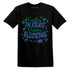 Kicks Feasting.Dunk Royal Malachite NastyJamz Website T-Shirt 2D