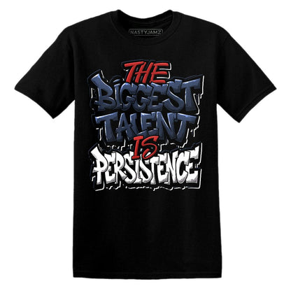 White-Navy-6s-NastyJamz-T-Shirt-Match-Persistence-Is-Talent