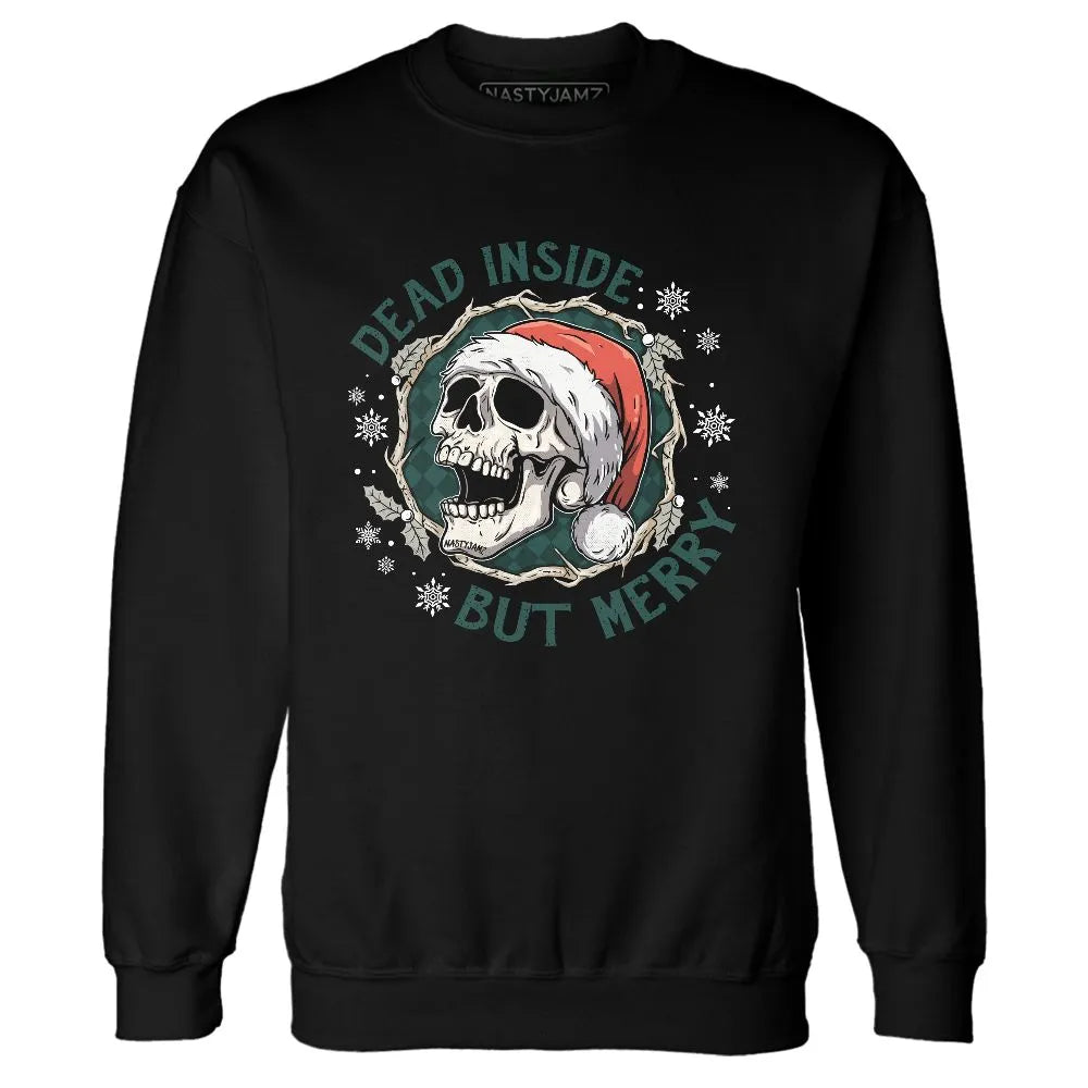 Oxidized-Green-4s-NastyJamz-Sweatshirt-Match-Dead-Inside-But-Merry