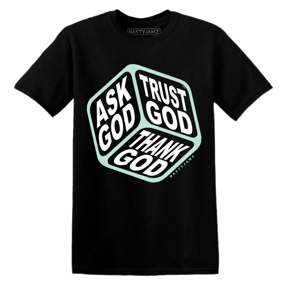 AF-1-Jade-Ice-NastyJamz-T-Shirt-Match-Trust-God