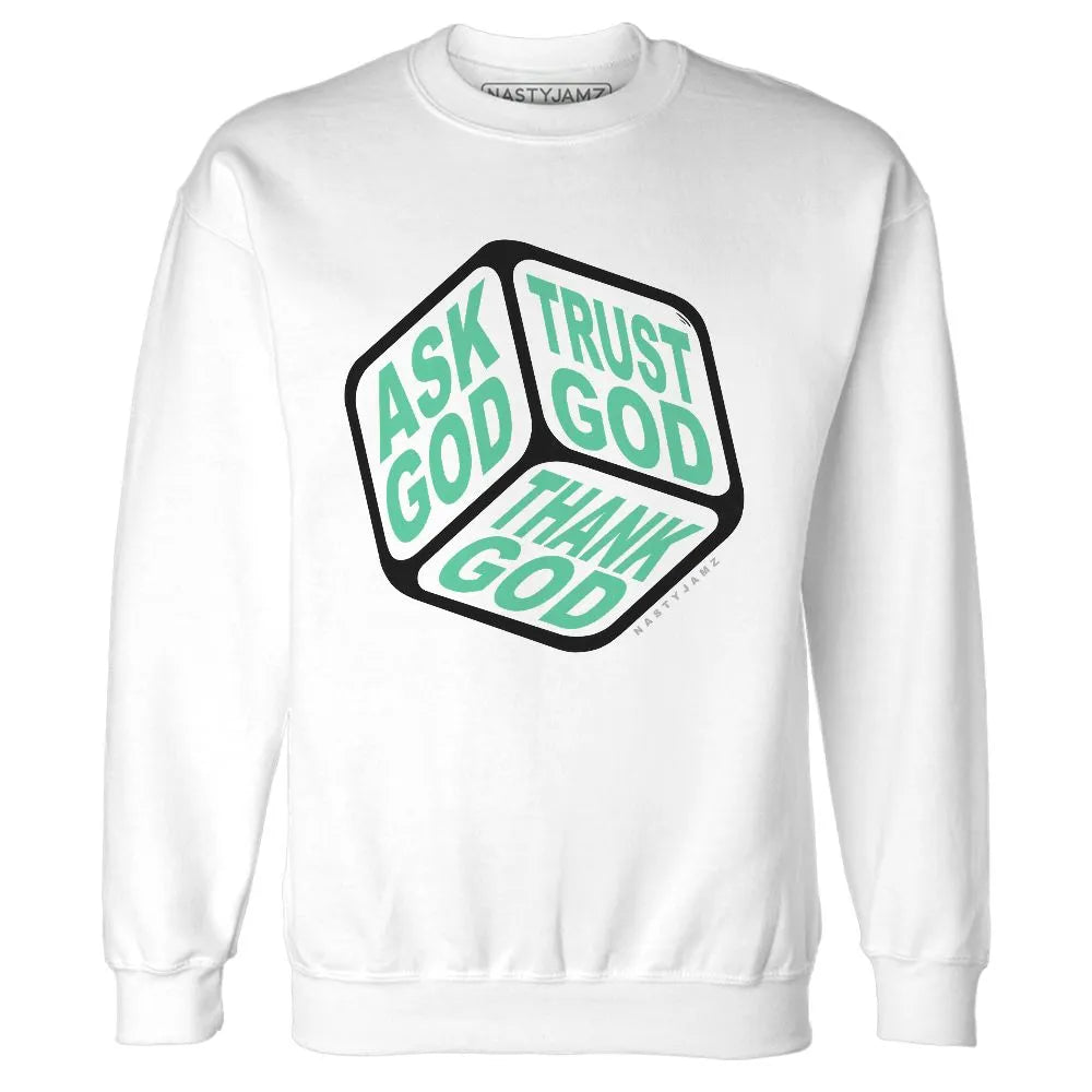 High-OG-Green-Glow-1s-NastyJamz-Sweatshirt-Match-Trust-God