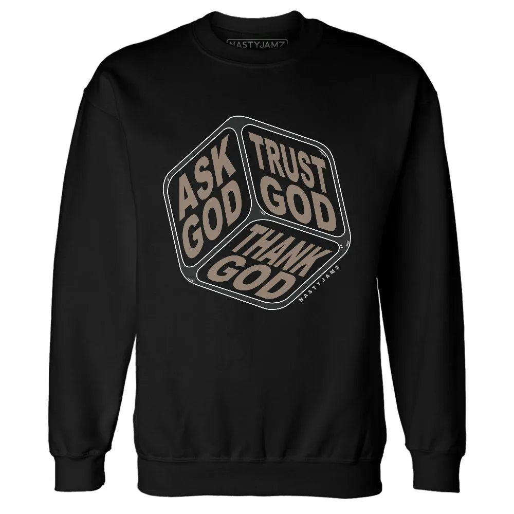 Low-Mocha-1s-NastyJamz-Sweatshirt-Match-Trust-God