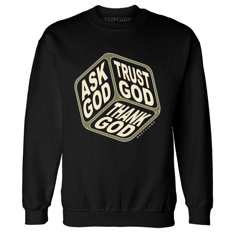 Medium-Olive-1s-NastyJamz-Sweatshirt-Match-Trust-God