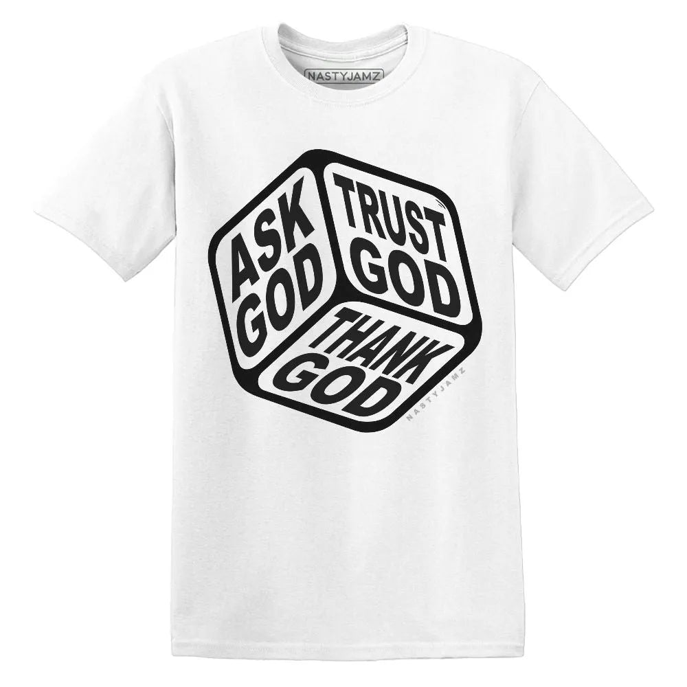 White-Thunder-4s-NastyJamz-T-Shirt-Match-Trust-God