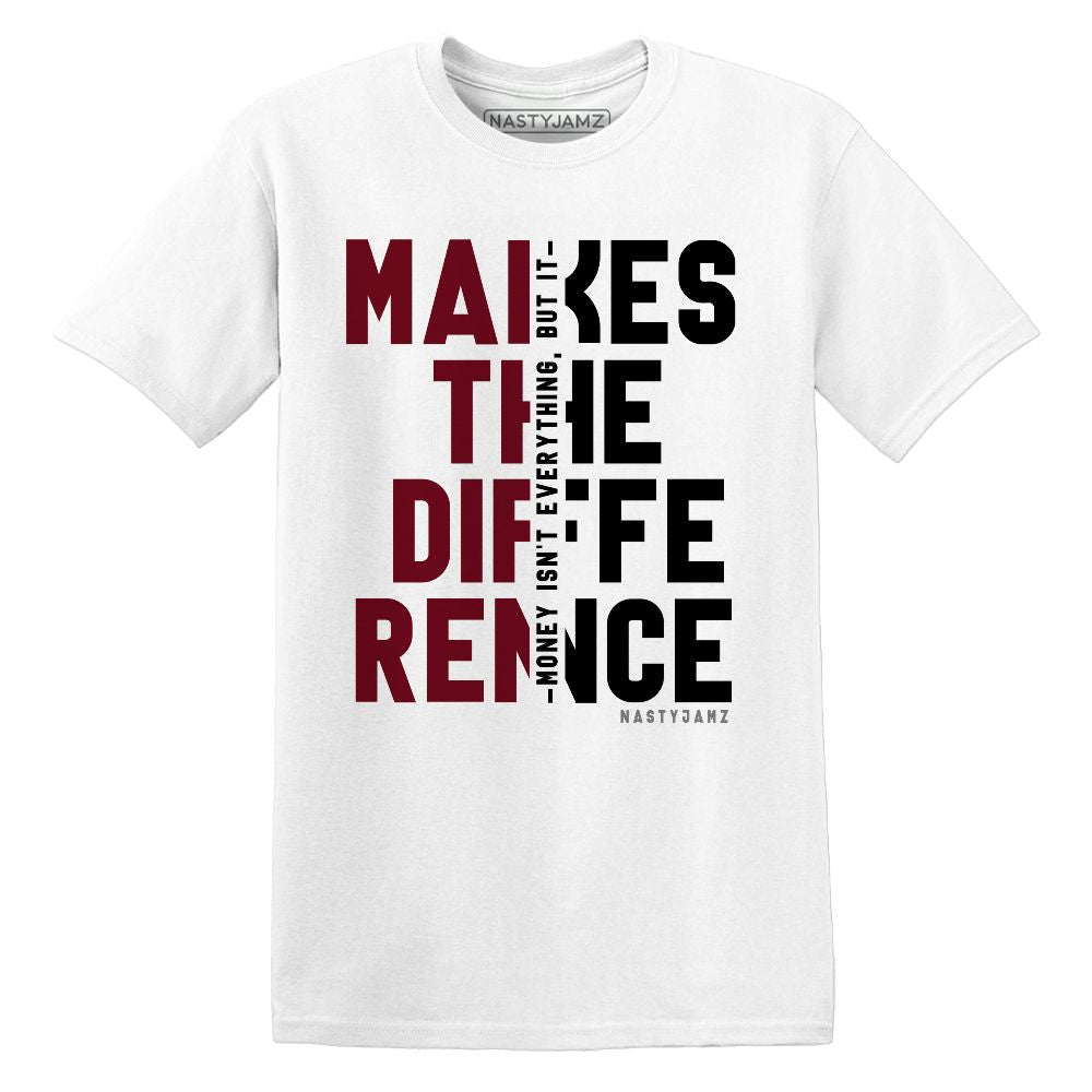 High-White-Team-Red-1s-NastyJamz-T-Shirt-Match-Money-Makes-Difference