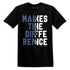 Low-Diffused-Blue-11s-NastyJamz-T-Shirt-Match-Money-Makes-Difference