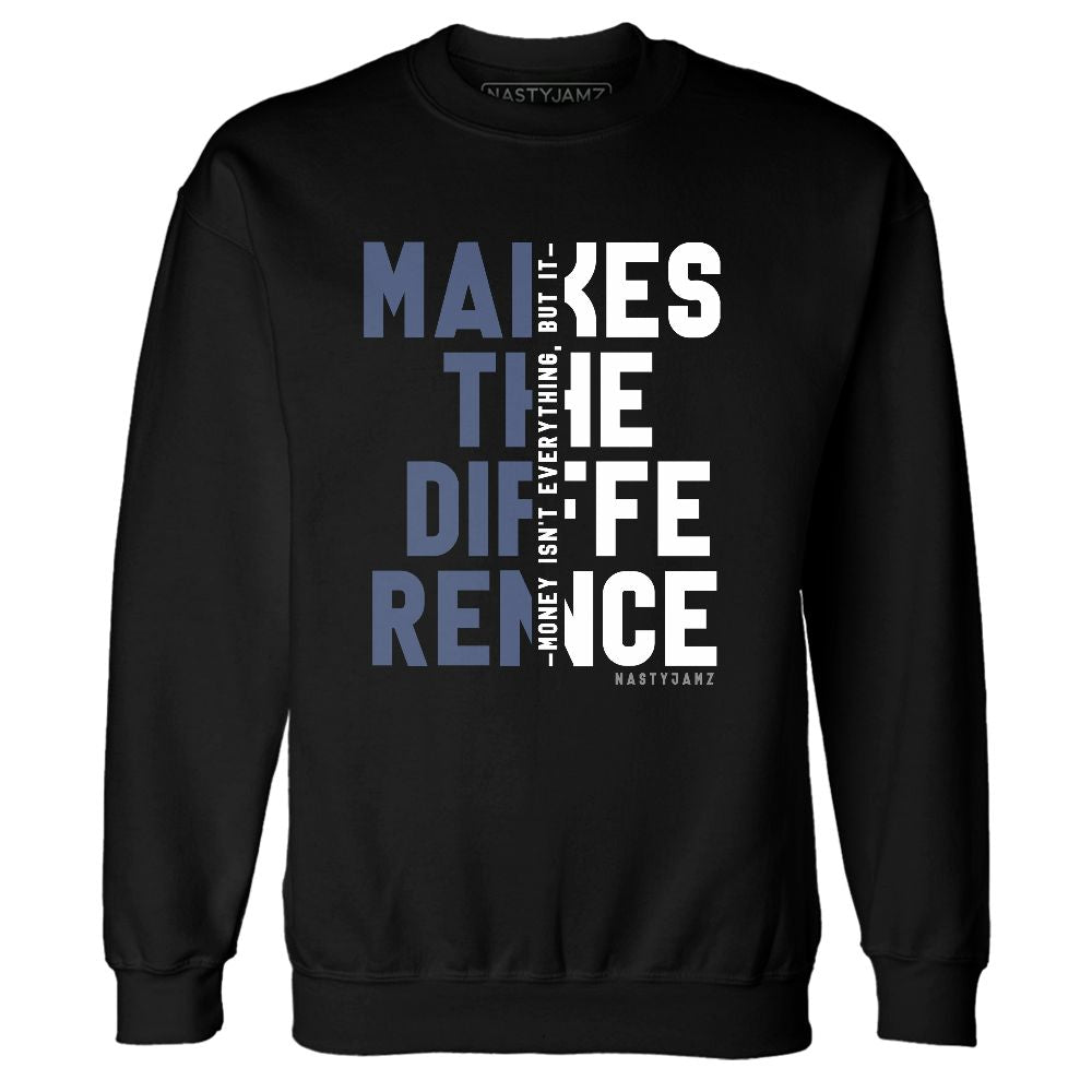 Low-Diffused-Blue-11s-NastyJamz-Sweatshirt-Match-Money-Makes-Difference
