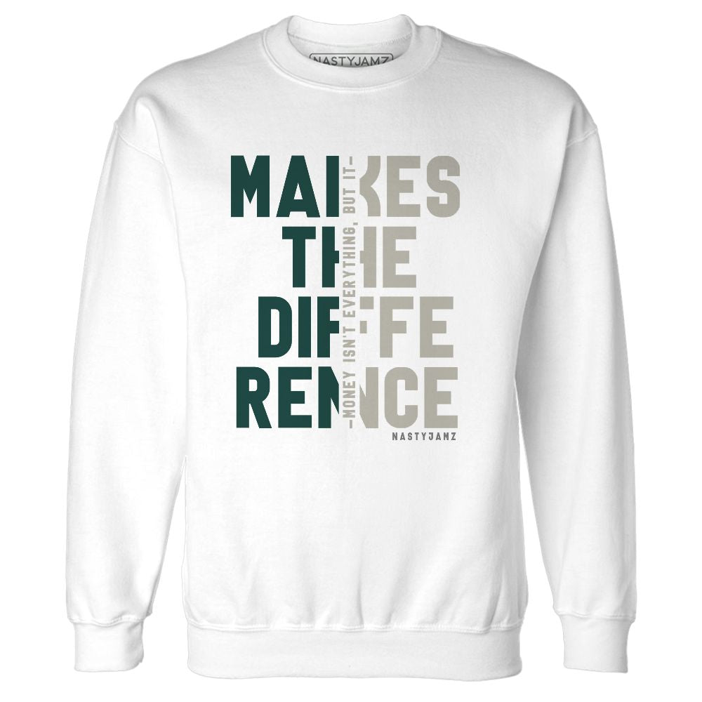 Oxidized-Green-4s-NastyJamz-Sweatshirt-Match-Money-Makes-Difference